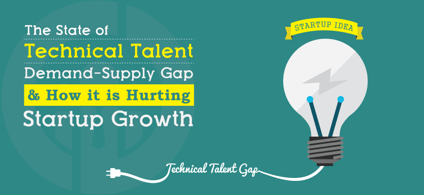 Is Technical Talent Shortage Hurting Your Startup Growth?